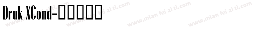 Druk XCond字体转换